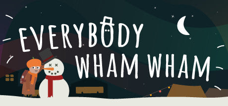 Buy Everybody Wham Wham Steam Key Default Title Steam key – fast digital delivery | Volt Keys
