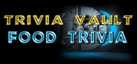 Buy Trivia Vault Food Trivia Steam Key Default Title Steam key – fast digital delivery | Volt Keys