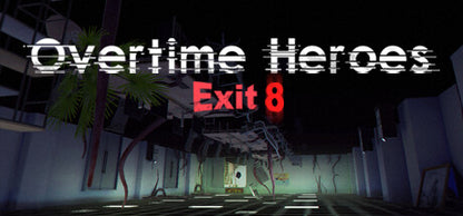 Buy Overtime Heroes Exit 8 PC Steam Key Default Title Steam key – fast digital delivery | Volt Keys