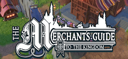 Buy The Merchant's Guide to the Kingdom Steam Key Default Title Steam key – fast digital delivery | Volt Keys