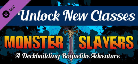 Monster Slayers - Advanced Classes Unlocker DLC Steam Key