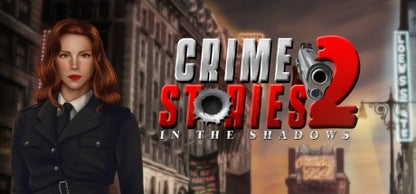 Buy Crime Stories 2: In the Shadows PC Steam Key Default Title Steam key – fast digital delivery | Volt Keys