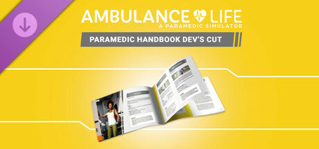 Ambulance Life: A Paramedic Simulator - Paramedic Handbook Dev's Cut DLC PC Steam Key