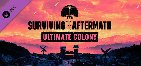 Buy Surviving the Aftermath - Ultimate Colony Edition Steam Key Default Title Steam key – fast digital delivery | Volt Keys