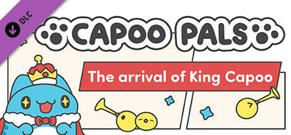 Buy Capoo Pals - The arrival of King Capoo DLC Steam Key Default Title Steam key – fast digital delivery | Volt Keys