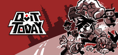 Buy QUIT TODAY Steam Key Default Title Steam key – fast digital delivery | Volt Keys