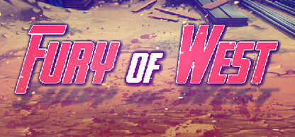 Buy Fury of West Steam Key Default Title Steam key – fast digital delivery | Volt Keys
