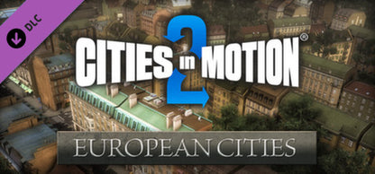 Buy Cities in Motion 2 - European Cities DLC Steam Key Default Title Steam key – fast digital delivery | Volt Keys