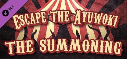Escape the Ayuwoki - The Summoning DLC PC Steam Key