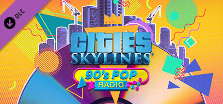 Buy Cities: Skylines - 90's Pop Radio DLC Steam Key Default Title Steam key – fast digital delivery | Volt Keys