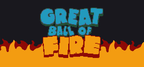 Buy Great Ball of Fire Steam Key Default Title Steam key – fast digital delivery | Volt Keys