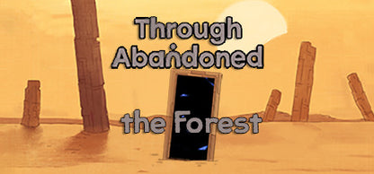 Through Abandoned: The Forest PC Steam Key