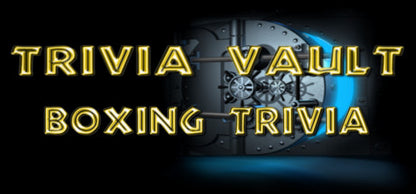 Buy Trivia Vault Boxing Trivia Steam Key Default Title Steam key – fast digital delivery | Volt Keys