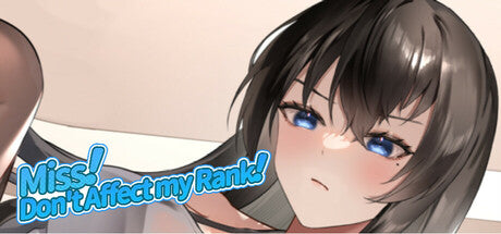 Miss! Don't Affect my Rank PC Steam Key