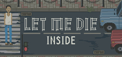 Buy Let Me Die (inside) Steam Key Default Title Steam key – fast digital delivery | Volt Keys