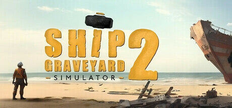 Buy Ship Graveyard Simulator 2 PC Steam Key Default Title Steam key – fast digital delivery | Volt Keys