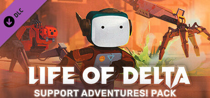 Buy Life of Delta - Support Adventures! Pack DLC Steam Key Default Title Steam key – fast digital delivery | Volt Keys