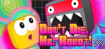 Buy Don't Die, Mr. Robot! DX Steam Key Default Title Steam key – fast digital delivery | Volt Keys