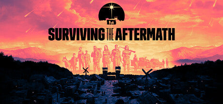 Buy Surviving the Aftermath PC Steam Key Default Title Steam key – fast digital delivery | Volt Keys