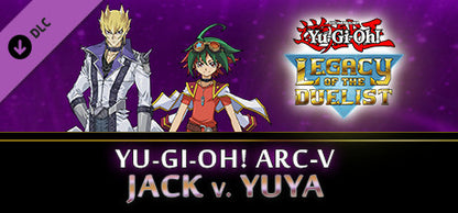 Buy Yu-Gi-Oh! Legacy of the Duelist - ARC-V: Jack Atlas vs Yuya DLC Steam Key Default Title Steam key – fast digital delivery | Volt Keys