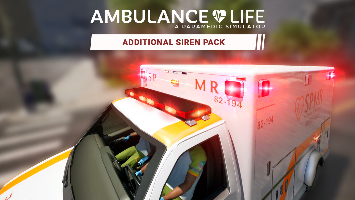 Ambulance Life: A Paramedic Simulator - Additional Siren Pack DLC PC Steam Key