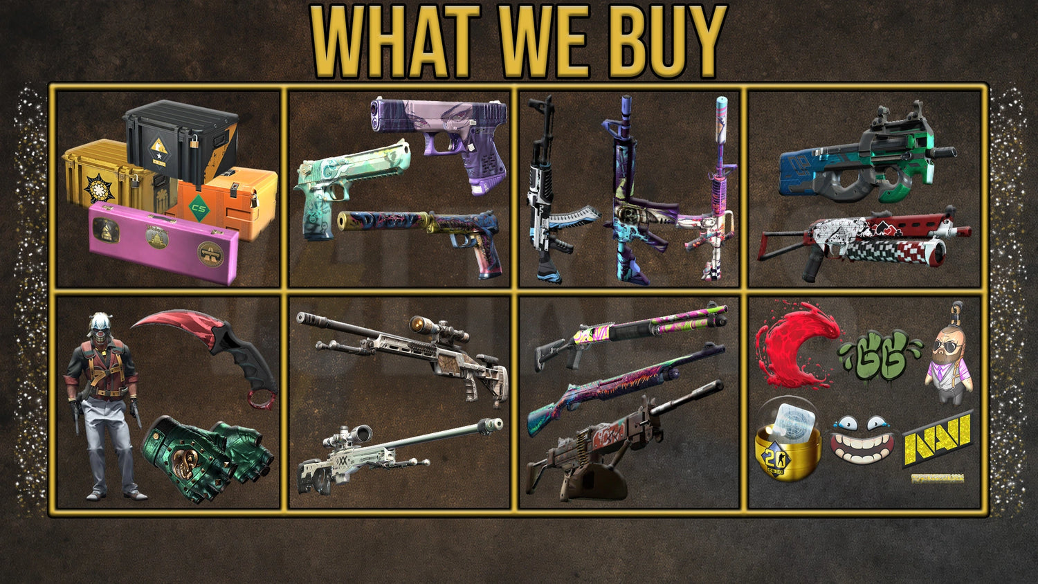 Collection of various items including weapons and characters on a dark background with 'WHAT WE BUY' text.